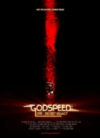 Постер фильма: Godspeed: One - Secret Legacy