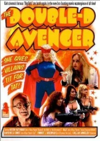 Постер фильма: The Double-D Avenger
