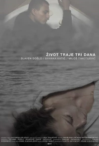 Постер фильма: Zivot traje tri dana