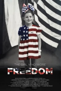 Постер фильма: The Girl Who Wore Freedom