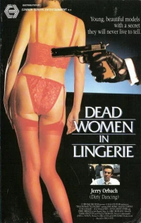 Постер фильма: Мертвые женщины в неглиже