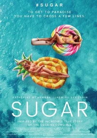 Постер фильма: Sugar