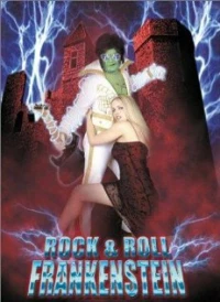 Постер фильма: Rock 'n' Roll Frankenstein