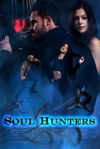 Постер фильма: Soul Hunters