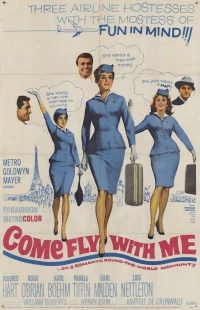 Постер фильма: Come Fly with Me