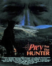 Постер фильма: Prey for the Hunter