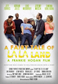 Постер фильма: A Fairy Tale of La La Land