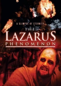 Постер фильма: The Lazarus Phenomenon