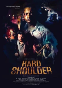 Постер фильма: Hard Shoulder