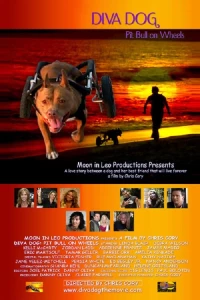 Постер фильма: Diva Dog: Pit Bull on Wheels