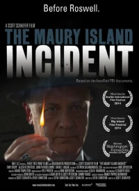 Постер фильма: The Maury Island Incident