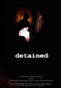 Постер фильма: Detained