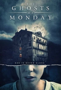 Постер фильма: Призраки понедельника